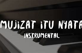 Mujizat Itu Nyata Lyrics