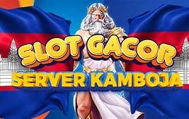 Slot Provider Kamboja Terbaik Untuk Internet Gratis